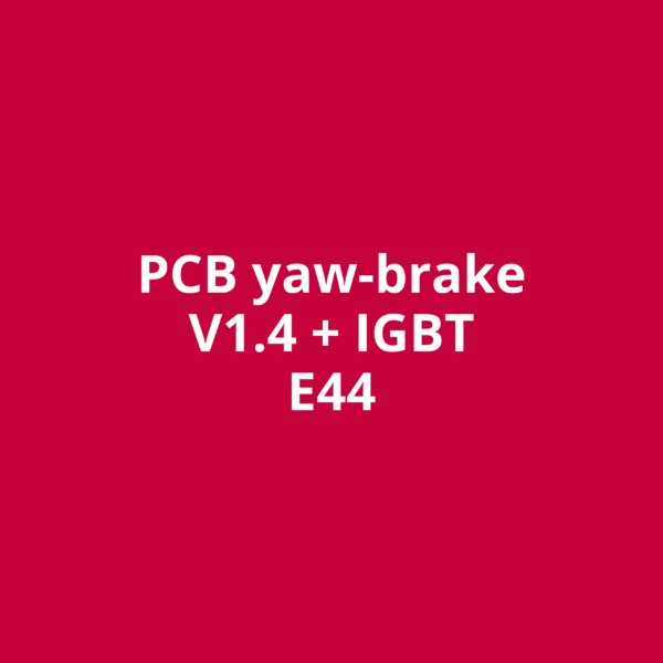 PCB yaw-brake V1.4 + IGBT E44