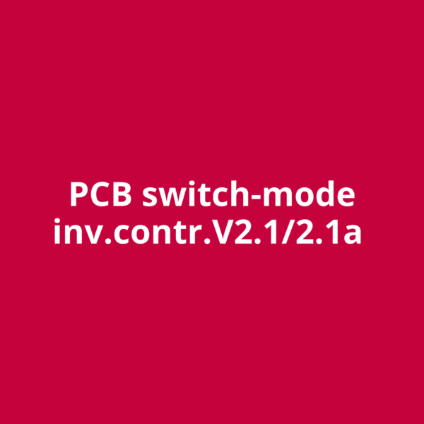PCB switch-mode inv.contr.V2.1/2.1a