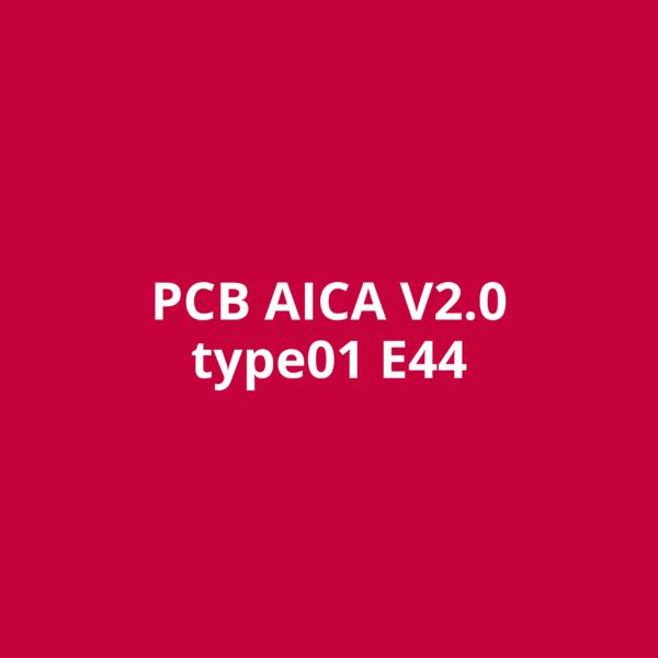 PCB AICA V2.0 type01 E44