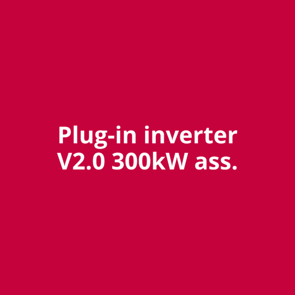 Plug-in inverter V2.0 300kW ass.
